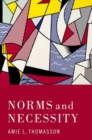 Norms and Necessity - Book