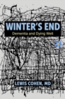 Winter's End : Dementia and Dying Well - Book