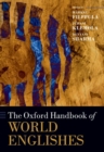 The Oxford Handbook of World Englishes - Book