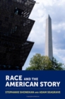 Race and the American Story - Book