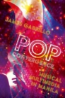 Pop Convergence : Musical Multimedia in Manila - Book