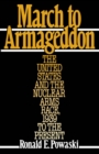 March to Armageddon : The United States and the Nuclear Arms Race, 1939 to the Present - eBook