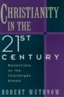 Christianity in the Twenty-first Century : Reflections on the Challenges Ahead - eBook