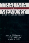 Trauma and Memory : Clinical and Legal Controversies - eBook