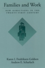 Families and Work : New Directions in the Twenty-First Century - eBook