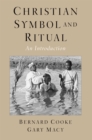 Christian Symbol and Ritual : An Introduction - eBook