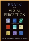 Brain and Visual Perception : The Story of a 25-Year Collaboration - eBook