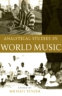 Analytical Studies in World Music - eBook