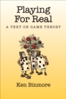 Playing for Real : A Text on Game Theory - eBook