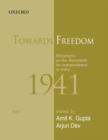 Towards Freedom : Documents on the Movement for Independence in India 1941: Part 1 - Book