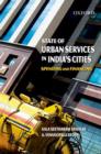 State of Urban Services in India's Cities : Spending and Financing - Book
