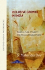 Inclusive Growth in India : Agriculture, poverty and human development - Book