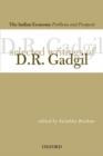 The India Economy: Problems and Prospects : Selected Writings of D.R Gadgil - Book