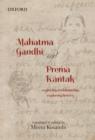Mahatma Gandhi and Prema Kantak : Exploring a Relationship, Exploring History - Book