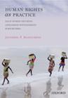 Human Rights as Practice : Dalit Women Securing Livelihood Entitlements in South India - Book
