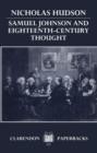 Samuel Johnson and Eighteenth-Century Thought - Book