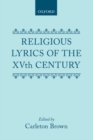 Religious Lyrics of the Fifteenth Century - Book