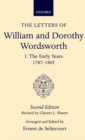 The Letters of William and Dorothy Wordsworth: Volume I. The Early Years 1787-1805 - Book