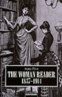 The Woman Reader 1837-1914 - Book