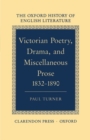 Victorian Poetry, Drama, and Miscellaneous Prose 1832-1890 - Book