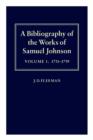 A Bibliography of the Works of Samuel Johnson: Volume I: 1731-1759 - Book