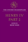 The Oxford Shakespeare: Henry IV, Part Two - Book