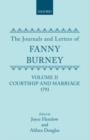 The Journals and Letters of Fanny Burney (Madame D'Arblay): Volume II: Courtship and Marriage. 1793 : Letters 40-121 - Book
