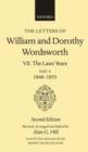 The Letters of William and Dorothy Wordsworth: Volume VII. The Later Years, Part IV, 1840-1853 - Book