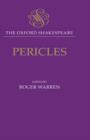 The Oxford Shakespeare: Pericles - Book