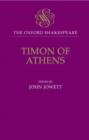 The Oxford Shakespeare: Timon of Athens - Book