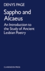 Sappho and Alcaeus : An Introduction to the Study of Ancient Lesbian Poetry - Book