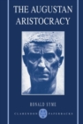 The Augustan Aristocracy - Book