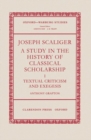 Joseph Scaliger: I: Textual Criticism and Exegesis - Book