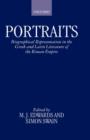 Portraits : Biographical Representation in the Greek and Latin Literature of the Roman Empire - Book