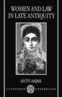 Women and Law in Late Antiquity - Book