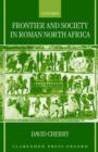 Frontier and Society in Roman North Africa - Book