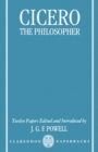 Cicero the Philosopher : Twelve Papers - Book