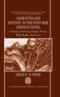 Narrative and Fantasy in the Post-War German Novel : A Study of Novels by Johnson, Frisch, Wolf, Becker, and Grass - Book