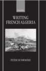 Writing French Algeria - Book