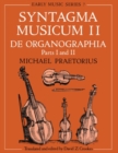 Syntagma Musicum II : De Organographia: Parts I and II - Book