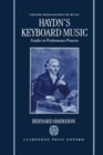 Haydn's Keyboard Music : Studies in Performance Practice - Book