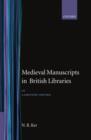 Medieval Manuscripts in British Libraries : Volume 3: Lampeter - Oxford - Book