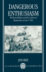 Dangerous Enthusiasm : William Blake and the Culture of Radicalism in the 1790s - Book
