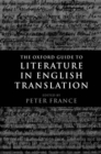 The Oxford Guide to Literature in English Translation - Book