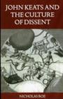 John Keats and the Culture of Dissent - Book