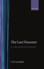 The Last Dissenter : H. N. Brailsford and his World - Book