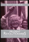 Prudent Revolutionaries : Portraits of British Feminists between the Wars - Book