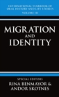 International Yearbook of Oral History and Life Stories: Volume III: Migration and Identity - Book