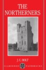 The Northerners : A Study in the Reign of King John - Book