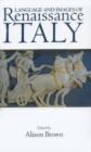 Language and Images of Renaissance Italy - Book